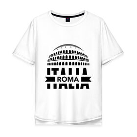 Мужская футболка хлопок Oversize с принтом Italia в Санкт-Петербурге, 100% хлопок | свободный крой, круглый ворот, “спинка” длиннее передней части | Тематика изображения на принте: italia | roma | италия | колизей | рим