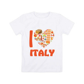 Детская футболка хлопок с принтом Я люблю Италию в Санкт-Петербурге, 100% хлопок | круглый вырез горловины, полуприлегающий силуэт, длина до линии бедер | Тематика изображения на принте: башня пейзанская | италия | колизей | пицца | я люблю италию