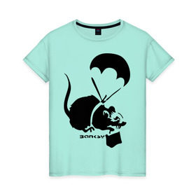 Женская футболка хлопок с принтом Parachute rat (Banksy) в Санкт-Петербурге, 100% хлопок | прямой крой, круглый вырез горловины, длина до линии бедер, слегка спущенное плечо | бэнкси | граффити | грызун | мышь | парашют