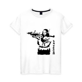 Женская футболка хлопок с принтом Мона Лиза с базукой в Санкт-Петербурге, 100% хлопок | прямой крой, круглый вырез горловины, длина до линии бедер, слегка спущенное плечо | banksy | бэнкси | графити | граффити | стрит арт