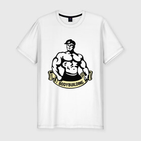 Мужская футболка премиум с принтом Bodybuilding (бодибилдинг) в Санкт-Петербурге, 92% хлопок, 8% лайкра | приталенный силуэт, круглый вырез ворота, длина до линии бедра, короткий рукав | power | sport | бодибилдинг | мускулы | мышцы | сила | силовой спорт | спорт