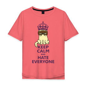 Мужская футболка хлопок Oversize с принтом Keep calm and hate everyone в Санкт-Петербурге, 100% хлопок | свободный крой, круглый ворот, “спинка” длиннее передней части | Тематика изображения на принте: grumpy cat | грампи кэт | грустный кот | котик | котяра | ненавидеть всех | угрюмый кот