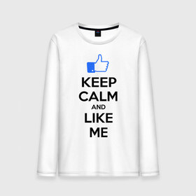 Мужской лонгслив хлопок с принтом Keep calm and like me. в Санкт-Петербурге, 100% хлопок |  | facebook | keep calm | keep calm and like me | like me | лайк | лайкни мне | рука | рука с большим пальцем | фейсбук