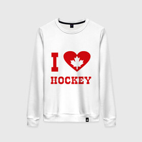 Женский свитшот хлопок с принтом Я люблю канадский хоккей. в Санкт-Петербурге, 100% хлопок | прямой крой, круглый вырез, на манжетах и по низу широкая трикотажная резинка  | hockey | i love hochey | канада | кленовые листья | спорт | хоккей | я люблю хоккей