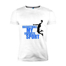 Мужская футболка премиум с принтом Мой любимый вид спорта-баскетбол. в Санкт-Петербурге, 92% хлопок, 8% лайкра | приталенный силуэт, круглый вырез ворота, длина до линии бедра, короткий рукав | баскетболист | бросок