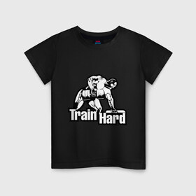 Детская футболка хлопок с принтом Train hard (тренируйся усердно). в Санкт-Петербурге, 100% хлопок | круглый вырез горловины, полуприлегающий силуэт, длина до линии бедер | train hard | для качков | качкам | силовой спорт | силовой экстрим | спорт | тренировка