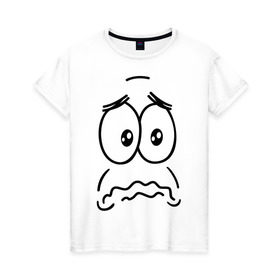 Женская футболка хлопок с принтом грусть-печаль в Санкт-Петербурге, 100% хлопок | прямой крой, круглый вырез горловины, длина до линии бедер, слегка спущенное плечо | smile | грустный смайлик | грусть | смайл | эмоции