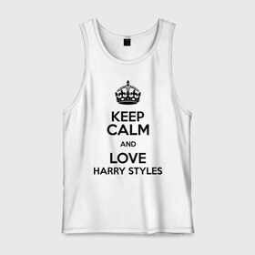 Мужская майка хлопок с принтом Keep calm and love Harry Styles в Санкт-Петербурге, 100% хлопок |  | 1d | harry styles | keep calm | music | one direction | гарри стайлс