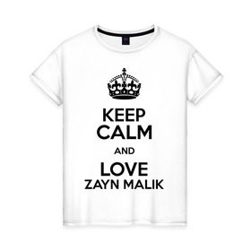 Женская футболка хлопок с принтом Keep calm and love Zayn Malik в Санкт-Петербурге, 100% хлопок | прямой крой, круглый вырез горловины, длина до линии бедер, слегка спущенное плечо | 1d | keep calm | music | one direction | zayn malik | зейн малик