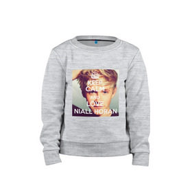 Детский свитшот хлопок с принтом Keep calm and love Niall Horan в Санкт-Петербурге, 100% хлопок | круглый вырез горловины, эластичные манжеты, пояс и воротник | 1d | keep calm | music | niall horan | one direction | найл хоран