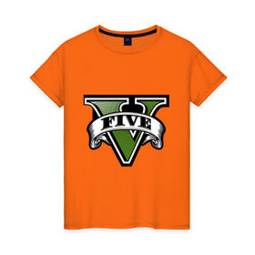 Женская футболка хлопок с принтом GTA five в Санкт-Петербурге, 100% хлопок | прямой крой, круглый вырез горловины, длина до линии бедер, слегка спущенное плечо | five | grand theft auto | gta | gta 5 | logo | гта | гта пять | лого | логотип