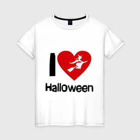 Женская футболка хлопок с принтом I love halloween (Я люблю хэллоуин) в Санкт-Петербурге, 100% хлопок | прямой крой, круглый вырез горловины, длина до линии бедер, слегка спущенное плечо | 31 октября | hallowin | haloveen | haloven | halovin | halowen | hellowee | heloven | helovin | день всех святых | день святых | привидение | призрак | смайл | халлоуин | халоуин | халувин | хелловин | хеллоуин | хеллуин | хеловин