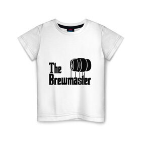 Детская футболка хлопок с принтом The brewmaster (пивовар) в Санкт-Петербурге, 100% хлопок | круглый вырез горловины, полуприлегающий силуэт, длина до линии бедер | крестный отец | парордия | прикол