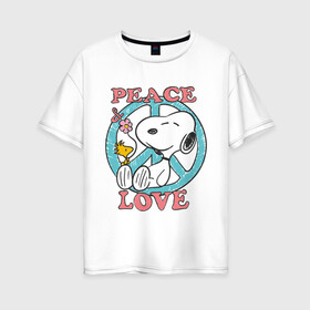 Женская футболка хлопок Oversize с принтом Мир и любовь в Санкт-Петербурге, 100% хлопок | свободный крой, круглый ворот, спущенный рукав, длина до линии бедер
 | snoopy | мир и любовь | мультфильм | снупи | собака