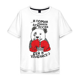 Мужская футболка хлопок Oversize с принтом Бей и улыбайся в Санкт-Петербурге, 100% хлопок | свободный крой, круглый ворот, “спинка” длиннее передней части | Тематика изображения на принте: панда