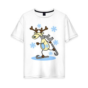 Женская футболка хлопок Oversize с принтом Олень на лыжах. в Санкт-Петербурге, 100% хлопок | свободный крой, круглый ворот, спущенный рукав, длина до линии бедер
 | лыжи | новогодние подарки | новый год | олененок | олень | подарок на новый год