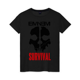 Женская футболка хлопок с принтом Eminem - Survival в Санкт-Петербурге, 100% хлопок | прямой крой, круглый вырез горловины, длина до линии бедер, слегка спущенное плечо | eminem   survival | gangsta | gansta | hip | hip hop | hop | media | rap | survival выживание | еп | рэп | рэпчина | хип | хип хоп | хоп | эминем