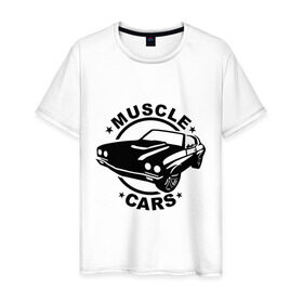 Мужская футболка хлопок с принтом Muscle cars в Санкт-Петербурге, 100% хлопок | прямой крой, круглый вырез горловины, длина до линии бедер, слегка спущенное плечо. | muscle cars | автомобильные | гонки | машина | тачка