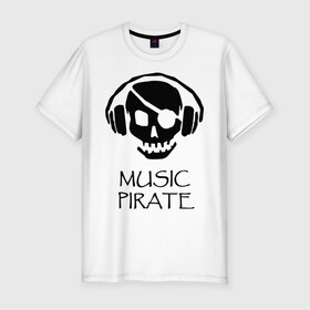 Мужская футболка премиум с принтом Music pirate в Санкт-Петербурге, 92% хлопок, 8% лайкра | приталенный силуэт, круглый вырез ворота, длина до линии бедра, короткий рукав | Тематика изображения на принте: music pirate (светящаяся) | музыка | пиратская музыка | прикольные картинки | череп наушники | черепа