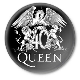 Значок с принтом Queen 40 в Санкт-Петербурге,  металл | круглая форма, металлическая застежка в виде булавки | Тематика изображения на принте: 40 | queen 40 | музыка | популярная британская рок группа