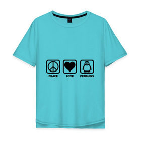 Мужская футболка хлопок Oversize с принтом Peace Love Penguins (мир, любовь, пингвины) в Санкт-Петербурге, 100% хлопок | свободный крой, круглый ворот, “спинка” длиннее передней части | peace love penguins | животные | любовь | мир | пингвины