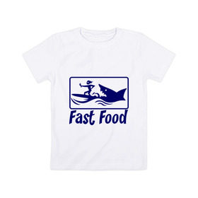 Детская футболка хлопок с принтом fast food - быстрая еда в Санкт-Петербурге, 100% хлопок | круглый вырез горловины, полуприлегающий силуэт, длина до линии бедер | fast food | fast food   быстрая еда | акула | быстрая еда | еда | прикольные картинки