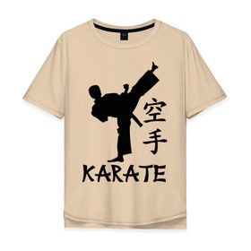 Мужская футболка хлопок Oversize с принтом Karate (Карате) в Санкт-Петербурге, 100% хлопок | свободный крой, круглый ворот, “спинка” длиннее передней части | karate | единоборства | карате | спорт