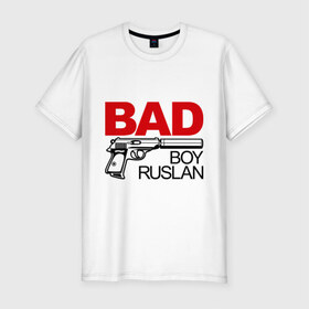 Мужская футболка премиум с принтом Плохой мальчик Руслан в Санкт-Петербурге, 92% хлопок, 8% лайкра | приталенный силуэт, круглый вырез ворота, длина до линии бедра, короткий рукав | rus | ruslan | имена | имя | мальчик | парень | рус | руслан