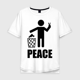 Мужская футболка хлопок Oversize с принтом Peace (мир) в Санкт-Петербурге, 100% хлопок | свободный крой, круглый ворот, “спинка” длиннее передней части | 
