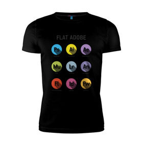 Мужская футболка премиум с принтом Flat Adobe в Санкт-Петербурге, 92% хлопок, 8% лайкра | приталенный силуэт, круглый вырез ворота, длина до линии бедра, короткий рукав | flat adobe | графика | графический дизайн | дизайнерам | профессии