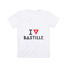 Детская футболка хлопок с принтом Bastille в Санкт-Петербурге, 100% хлопок | круглый вырез горловины, полуприлегающий силуэт, длина до линии бедер | bastille | pop rock | rock | альтернатива | инди рок | музыка | поп рок | рок | сердце | треугольник | я люблю