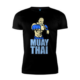 Мужская футболка премиум с принтом Muay Thai (Тайский бокс) в Санкт-Петербурге, 92% хлопок, 8% лайкра | приталенный силуэт, круглый вырез ворота, длина до линии бедра, короткий рукав | 