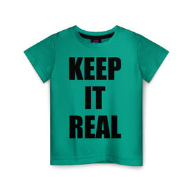 Детская футболка хлопок с принтом Keep it real в Санкт-Петербурге, 100% хлопок | круглый вырез горловины, полуприлегающий силуэт, длина до линии бедер | Тематика изображения на принте: баста | ноггано