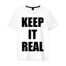Мужская футболка хлопок с принтом Keep it real в Санкт-Петербурге, 100% хлопок | прямой крой, круглый вырез горловины, длина до линии бедер, слегка спущенное плечо. | Тематика изображения на принте: баста | ноггано