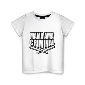 Детская футболка хлопок с принтом Mama ama criminal в Санкт-Петербурге, 100% хлопок | круглый вырез горловины, полуприлегающий силуэт, длина до линии бедер | Тематика изображения на принте: underground | баста