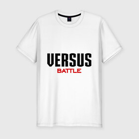 Мужская футболка премиум с принтом Versus Battle в Санкт-Петербурге, 92% хлопок, 8% лайкра | приталенный силуэт, круглый вырез ворота, длина до линии бедра, короткий рукав | battle | rap | versus | батл | версус | рэп