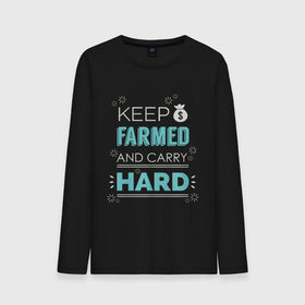 Мужской лонгслив хлопок с принтом Keep farmed and carry hard в Санкт-Петербурге, 100% хлопок |  | Тематика изображения на принте: dota | dota2 | dotan | dotka | keep farmed and carry hard | дота | дотан | дотка