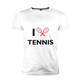 Мужская футболка премиум с принтом I Love Tennis в Санкт-Петербурге, 92% хлопок, 8% лайкра | приталенный силуэт, круглый вырез ворота, длина до линии бедра, короткий рукав | Тематика изображения на принте: ракетка | тенис | теннис | теннисист