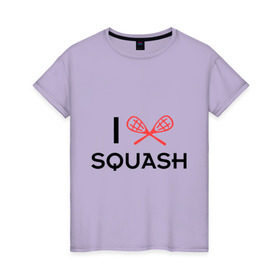 Женская футболка хлопок с принтом I LOVE SQUASH в Санкт-Петербурге, 100% хлопок | прямой крой, круглый вырез горловины, длина до линии бедер, слегка спущенное плечо | squash | ракетка | сквош
