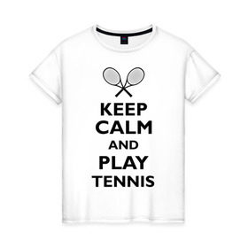Женская футболка хлопок с принтом Play tennis в Санкт-Петербурге, 100% хлопок | прямой крой, круглый вырез горловины, длина до линии бедер, слегка спущенное плечо | ракетка | тенис | теннис | теннисист