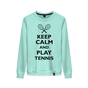 Женский свитшот хлопок с принтом Play tennis в Санкт-Петербурге, 100% хлопок | прямой крой, круглый вырез, на манжетах и по низу широкая трикотажная резинка  | ракетка | тенис | теннис | теннисист