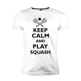 Мужская футболка премиум с принтом Play Squash в Санкт-Петербурге, 92% хлопок, 8% лайкра | приталенный силуэт, круглый вырез ворота, длина до линии бедра, короткий рукав | 