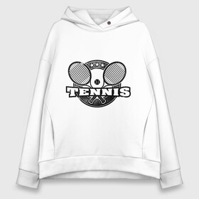 Женское худи Oversize хлопок с принтом Tennis в Санкт-Петербурге, френч-терри — 70% хлопок, 30% полиэстер. Мягкий теплый начес внутри —100% хлопок | боковые карманы, эластичные манжеты и нижняя кромка, капюшон на магнитной кнопке | ракетка | тенис | теннис | теннисист