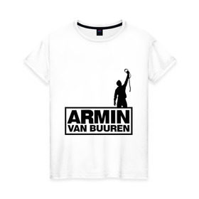 Женская футболка хлопок с принтом Armin van buuren в Санкт-Петербурге, 100% хлопок | прямой крой, круглый вырез горловины, длина до линии бедер, слегка спущенное плечо | addicted | buuren | van | аrmin