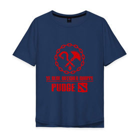 Мужская футболка хлопок Oversize с принтом Hook Pudge Dota2 в Санкт-Петербурге, 100% хлопок | свободный крой, круглый ворот, “спинка” длиннее передней части | butcher | chain | dota | hook | pudgee | shoppe | дота | крюк | мясник | пудж | цепь