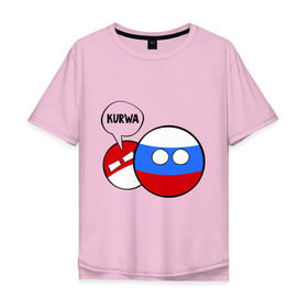 Мужская футболка хлопок Oversize с принтом Курва в Санкт-Петербурге, 100% хлопок | свободный крой, круглый ворот, “спинка” длиннее передней части | country balls | интернет приколы | кантри болс | мемы | польша | россия | страны
