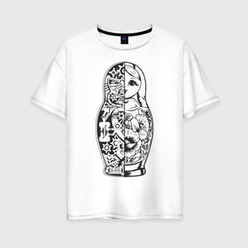 Женская футболка хлопок Oversize с принтом Матрешка в Санкт-Петербурге, 100% хлопок | свободный крой, круглый ворот, спущенный рукав, длина до линии бедер
 | кукла | матрешка | пружины | разрез | россия | русский | шестеренки. механизм