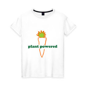 Женская футболка хлопок с принтом Vegetarian plant powered в Санкт-Петербурге, 100% хлопок | прямой крой, круглый вырез горловины, длина до линии бедер, слегка спущенное плечо | carrot | plant | power | vegan. vegeterian | веган | вегетарианец | заряжен | морковь | овощи | растение | сила | фрукты