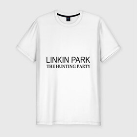 Мужская футболка премиум с принтом Linkin Park The hunting party в Санкт-Петербурге, 92% хлопок, 8% лайкра | приталенный силуэт, круглый вырез ворота, длина до линии бедра, короткий рукав | hunting | linkin | park | party