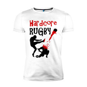 Мужская футболка премиум с принтом Hardcore Rugby в Санкт-Петербурге, 92% хлопок, 8% лайкра | приталенный силуэт, круглый вырез ворота, длина до линии бедра, короткий рукав | Тематика изображения на принте: регби